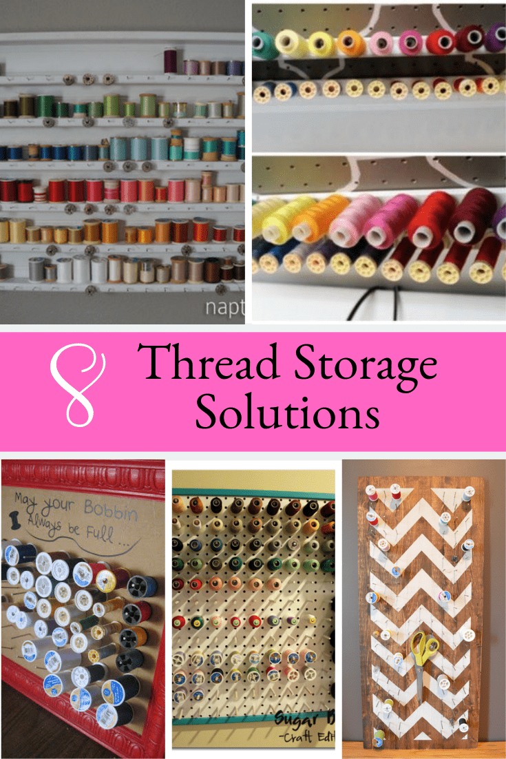 8 DIY Thread Storage Solutions - Peek-a-Boo Pages ...